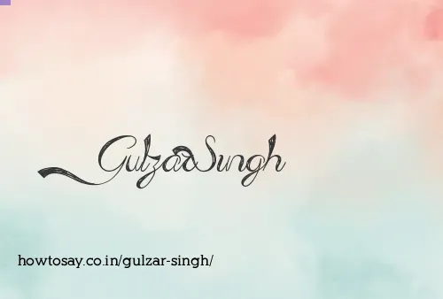 Gulzar Singh