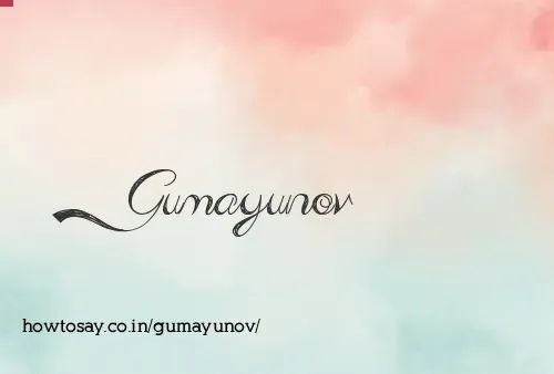 Gumayunov