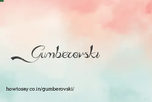 Gumberovski