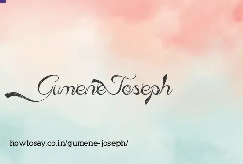 Gumene Joseph