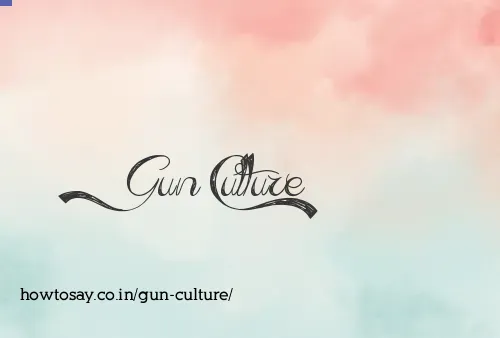 Gun Culture