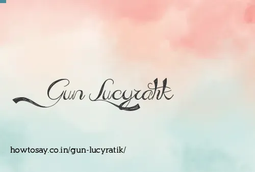 Gun Lucyratik