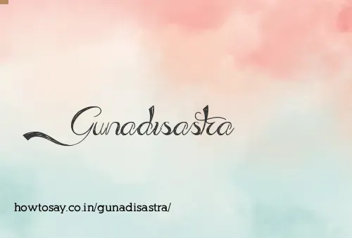 Gunadisastra