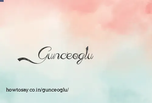 Gunceoglu