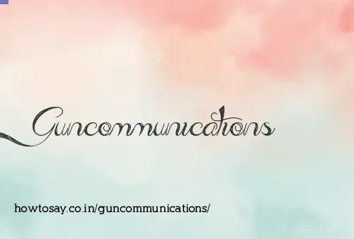 Guncommunications