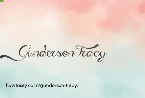 Gunderson Tracy
