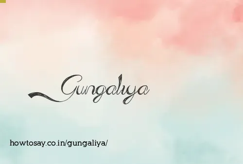 Gungaliya