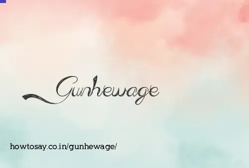 Gunhewage