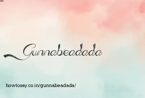 Gunnabeadada
