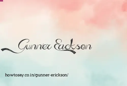 Gunner Erickson
