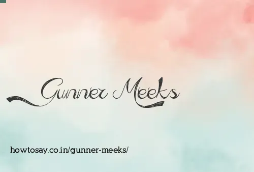 Gunner Meeks