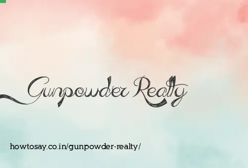 Gunpowder Realty