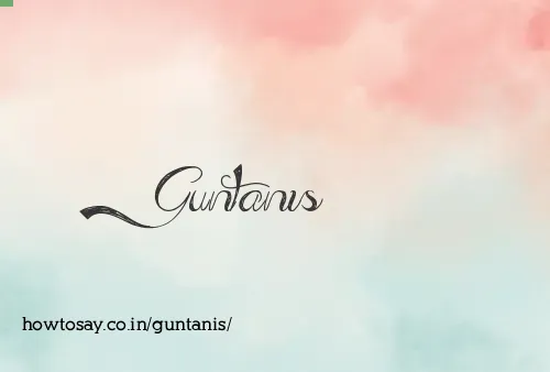 Guntanis