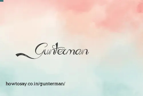 Gunterman