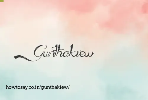 Gunthakiew
