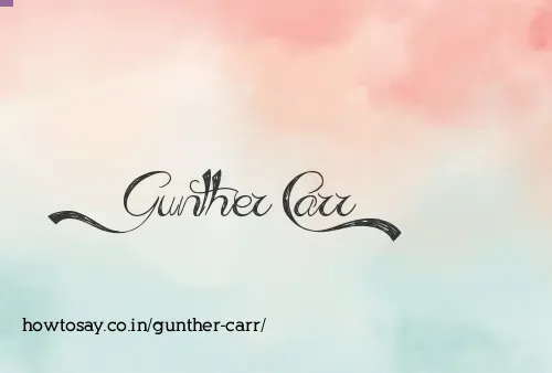 Gunther Carr