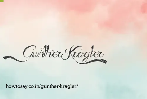 Gunther Kragler