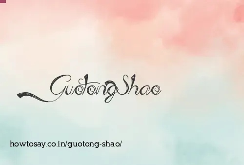 Guotong Shao