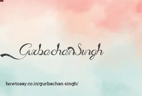 Gurbachan Singh