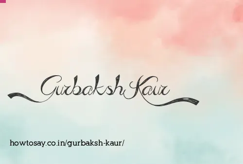 Gurbaksh Kaur