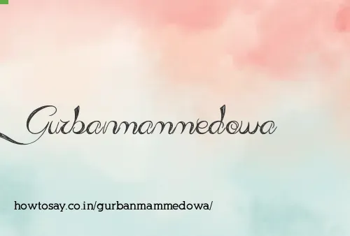 Gurbanmammedowa