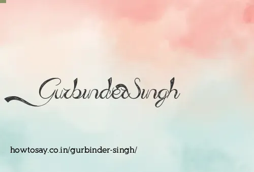 Gurbinder Singh