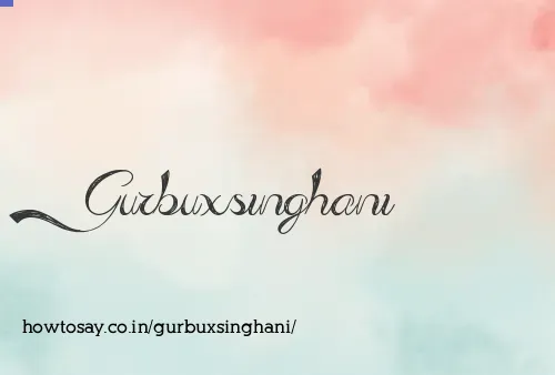 Gurbuxsinghani
