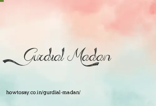 Gurdial Madan