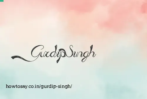 Gurdip Singh