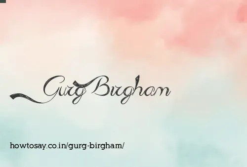 Gurg Birgham