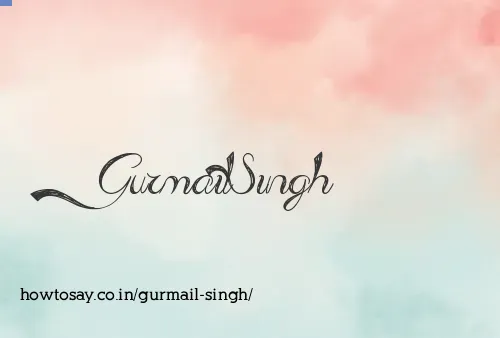 Gurmail Singh