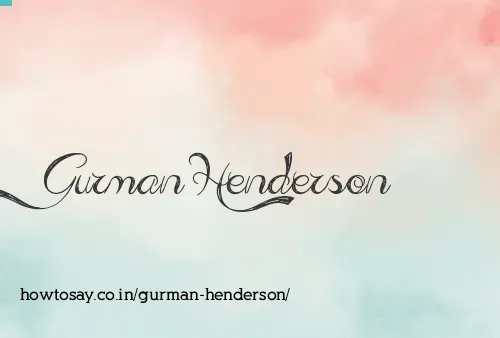 Gurman Henderson