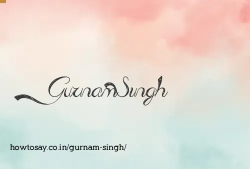 Gurnam Singh