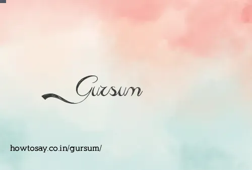 Gursum