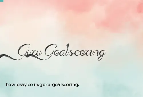 Guru Goalscoring