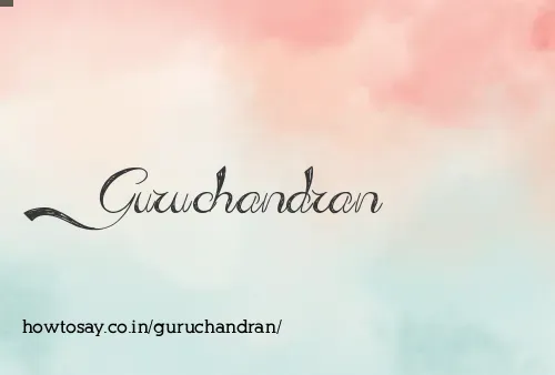 Guruchandran