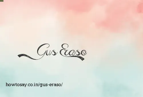 Gus Eraso