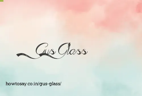 Gus Glass