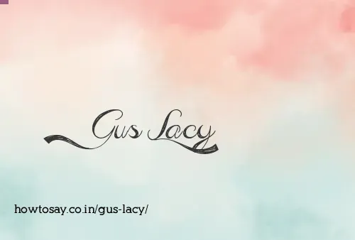 Gus Lacy
