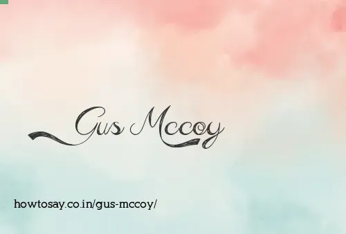 Gus Mccoy
