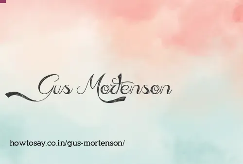 Gus Mortenson