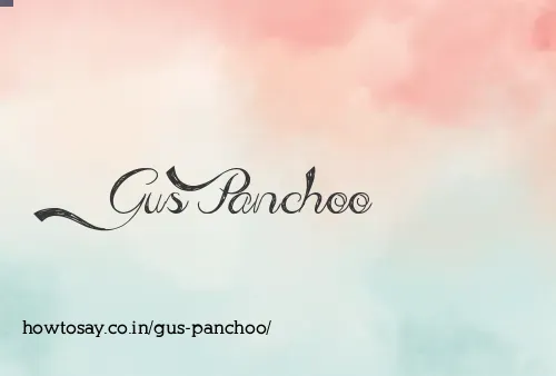 Gus Panchoo