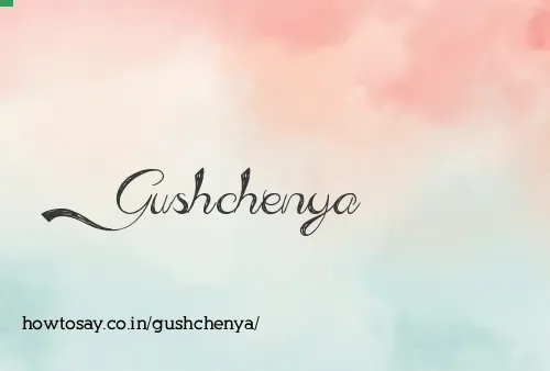 Gushchenya