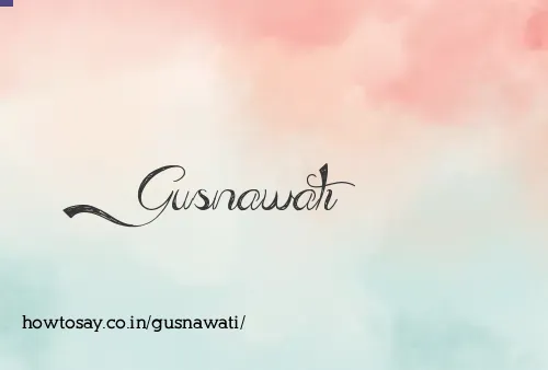 Gusnawati