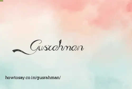 Gusrahman