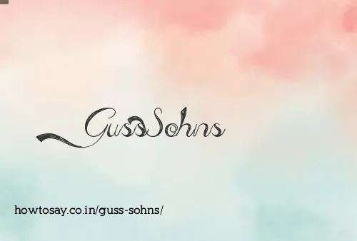 Guss Sohns