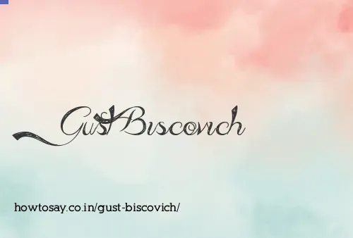 Gust Biscovich