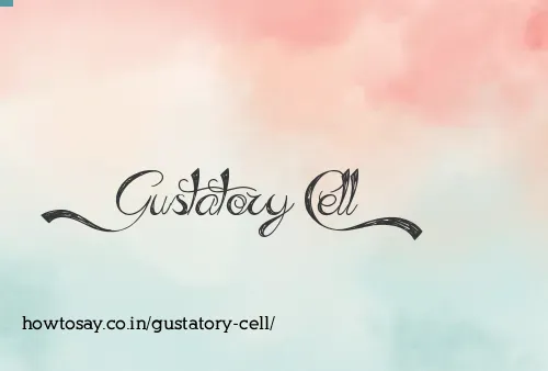 Gustatory Cell