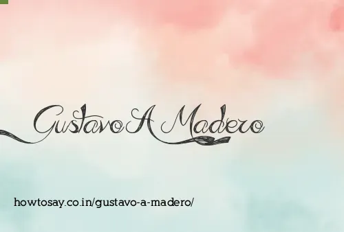 Gustavo A Madero