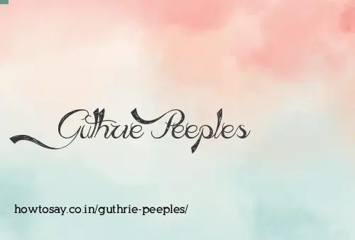 Guthrie Peeples